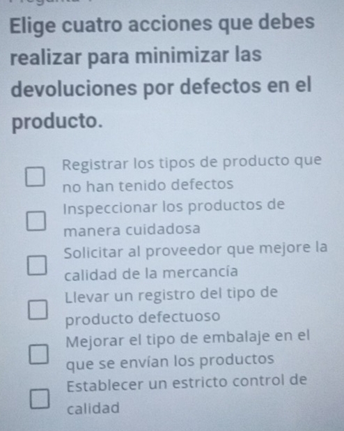 Resuelto:Elige cuatro acciones que debes realizar para minimizar las ...