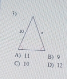 A) 11 B) 9
C) 10 D) 12