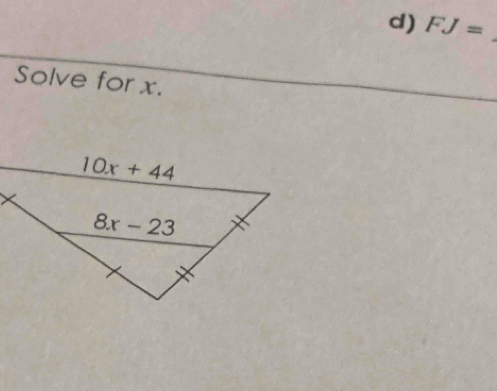 FJ= _
Solve for x.