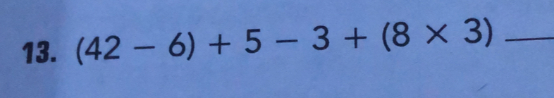 (42-6)+5-3+(8* 3) _