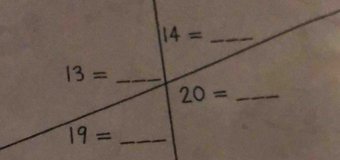 14= _
13= _
20= _ 
_ 19=