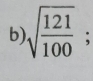 sqrt(frac 121)100;