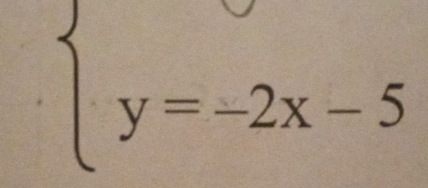 beginarrayl y=-2x-5endarray.