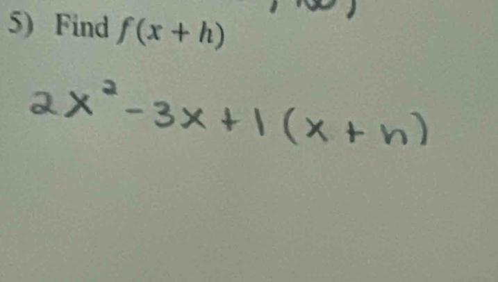 Find f(x+h)