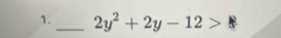 2y^2+2y-12>