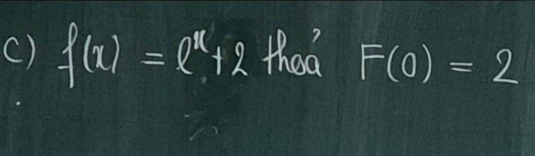 f(x)=2^x+2 thed F(0)=2