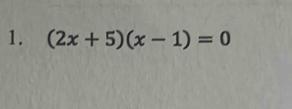 (2x+5)(x-1)=0