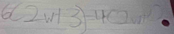 6(2w+3)=4(2w^2·