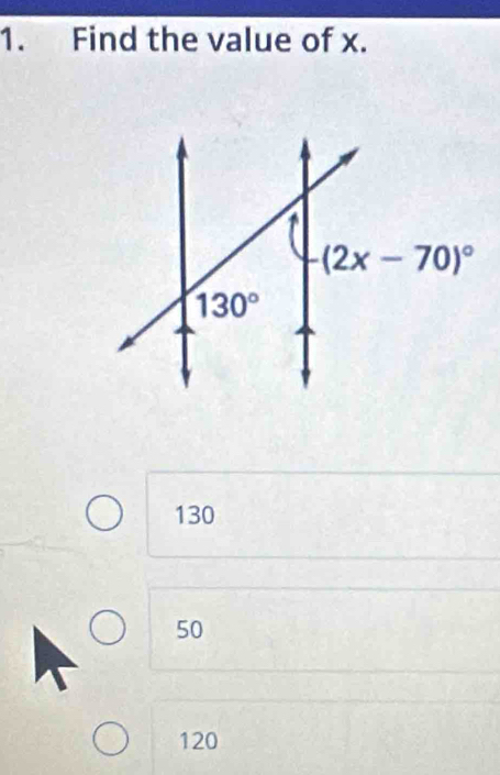 Find the value of x.
130
50
120