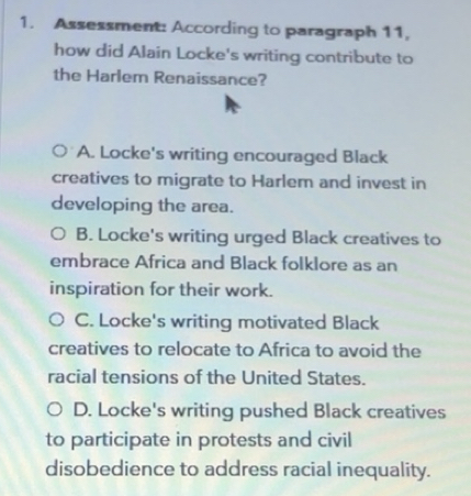 Solved: Assessment: According to paragraph 11, how did Alain Locke's ...