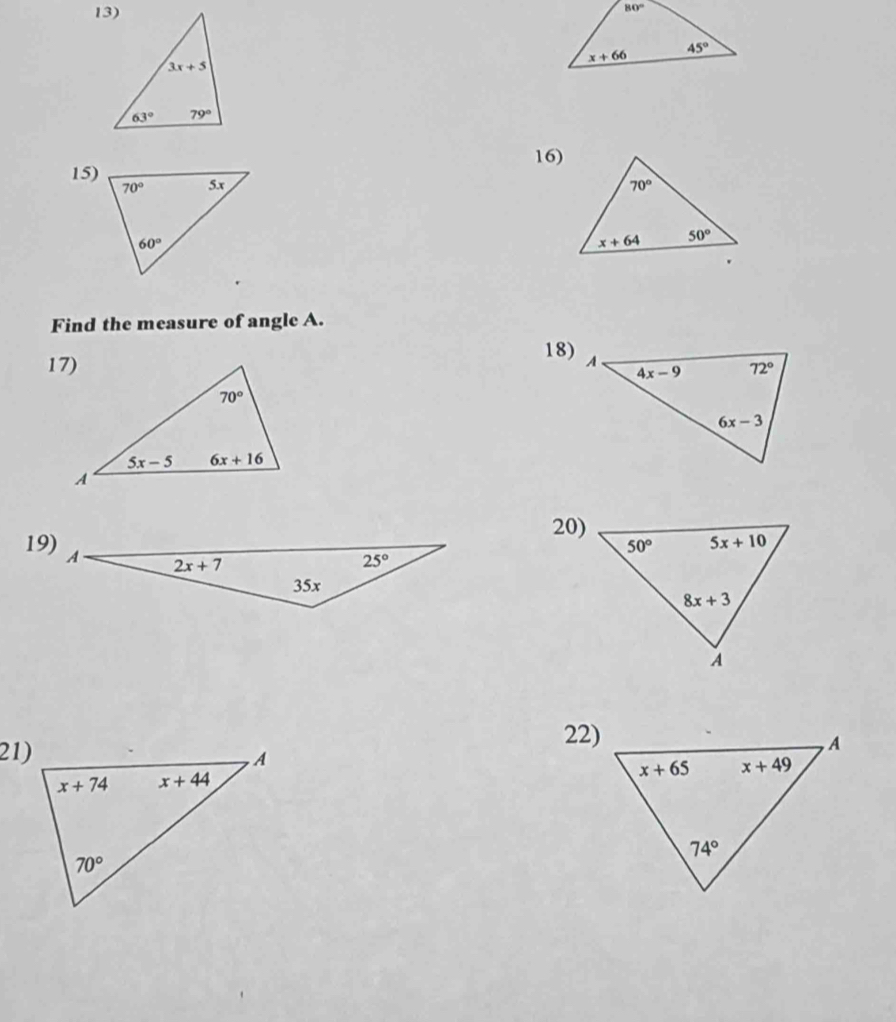 Find the measure of angle A.
18)
20)
21)
22)