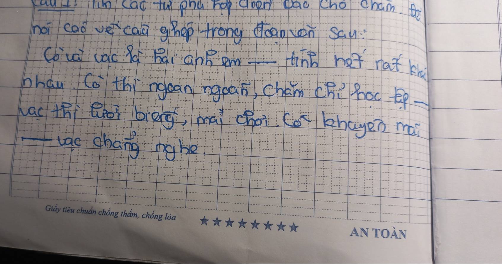 au t lm cac tu png heg doen pao cho cham. to 
nài cao vecaā ghep trong deao àn sau? 
Covai uac Rǎi Rài GnB em_ 
tin hot rat kd 
nhau Co thí ngáan rgban, chám Chí hoc p-_ 
lac thi Qeoi bièg, mài chéi (a khayen mà 
vac chang pabe