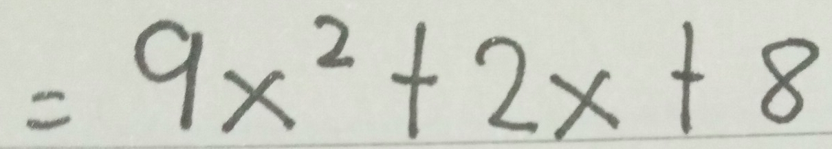 =9x^2+2x+8