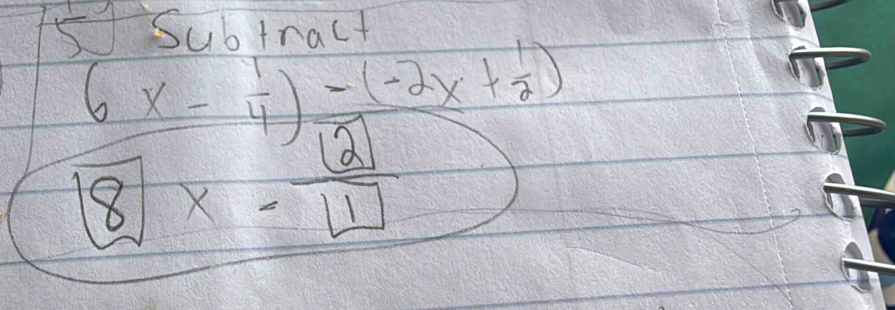 5Subtract
frac 6x- 1/4 )-(-(8x+1)8^((-(-2x+frac 1)2))