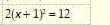 2(x+1)^2=12