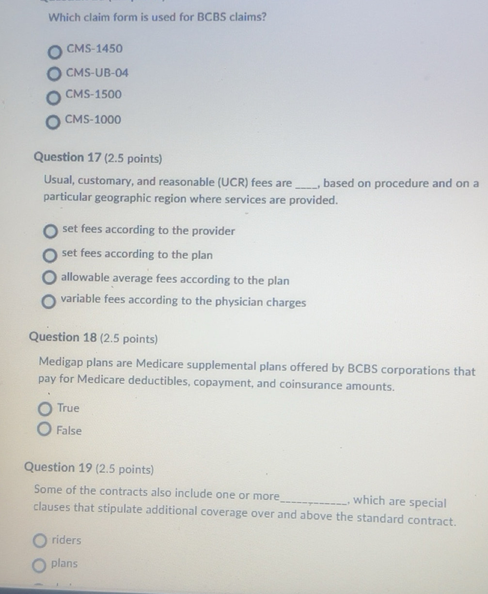 Solved: Which claim form is used for BCBS claims? CMS- 1450 CMS-UB-04 ...