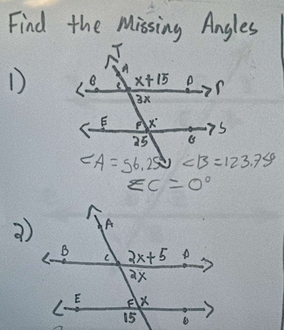 Find the Missing Angles
D
EC=0°
②)