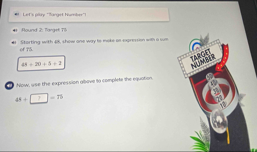 Solved: Let’s play “Target Number”! Round 2: Target 75 Starting with 48 ...