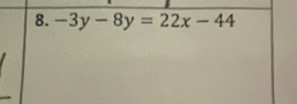 -3y-8y=22x-44