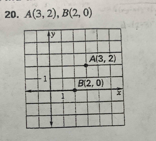 A(3,2),B(2,0)