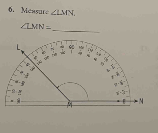 Measure ∠ LMN.
_
∠ LMN=