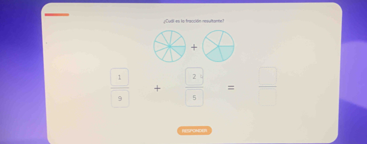 ¿Cuál es la fracción resultante? 
+
 1/9  +frac 25= □ /□  
RESPONDER