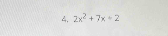 2x^2+7x+2