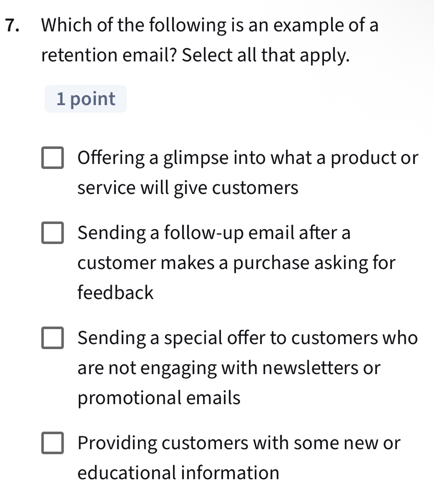 Solved: Which of the following is an example of a retention email ...