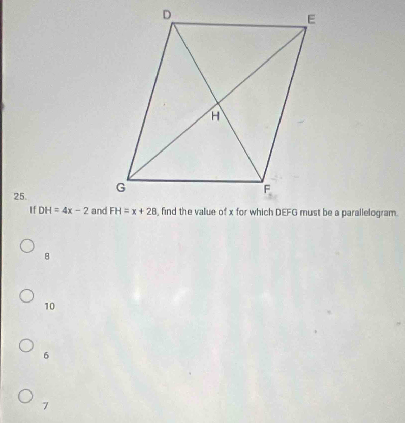 If DH=4x-2 and
8
10
6
7