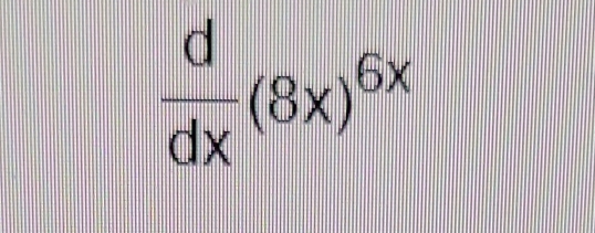  d/dx (8x)^6x