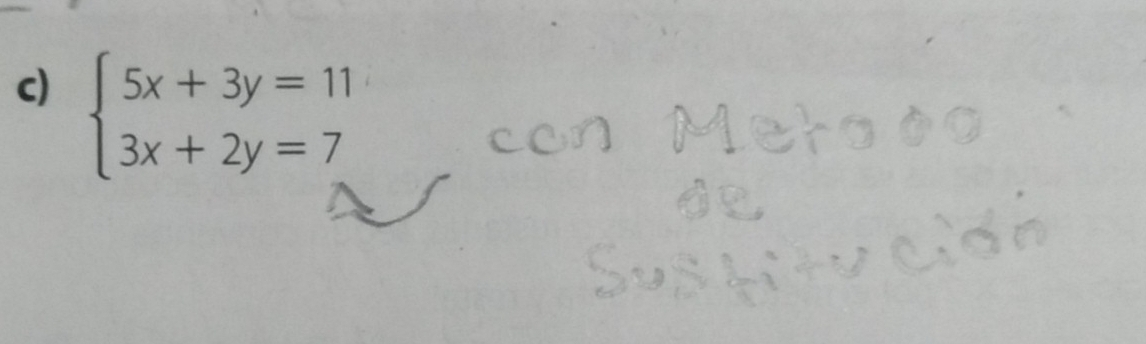 beginarrayl 5x+3y=11 3x+2y=7endarray.