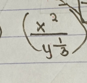 (frac x^2y^(frac 1)3)^-1