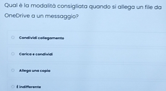 Risolto:Qual è la modalità consigliata quando si allega un file da ...