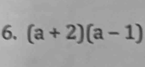 (a+2)(a-1)