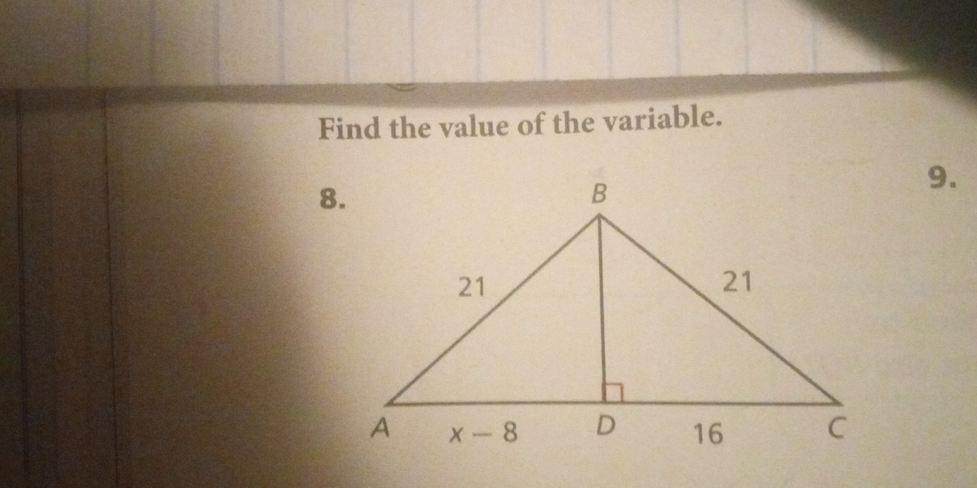 Find the value of the variable.
9.
8.