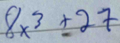 8x^3± 27