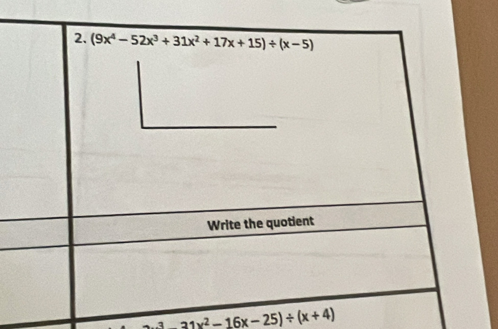 31x^2-16x-25)/ (x+4)