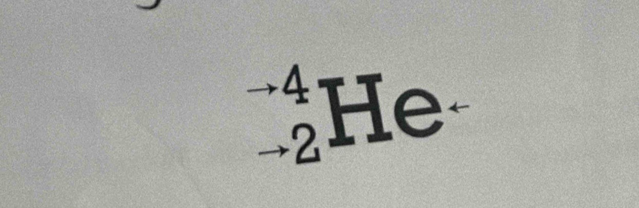 _(to 2)^(to 4)He