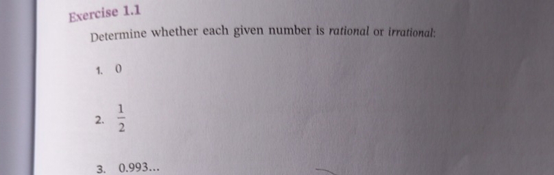 Solved: Determine whether each given number is rational or irrational ...
