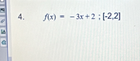 f(x)=-3x+2;[-2,2]