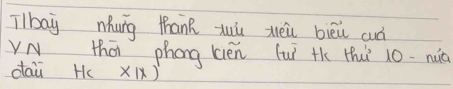 IIbaj nhung thank xuù zéi biēi cuà 
VN that phong kien (uí +k thí 10 -nuà 
daii H x1x)