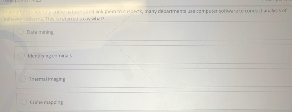 Solved: In an effort to identify crime patterns and link them to ...