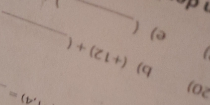 1,4)=
_ 
b) (+12)+(
J 
_ 
e) 
_