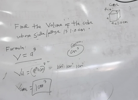 cobt
2
Fine the Volume of the cube
whose sida leage 1s 1. 0 cm.
y 614,
Formula :
_ y=a^3 cm^3
I V_01=(10cm)^3=1cm^3· 1cm^3· 1cm^1
Vame=sqrt(1cm^3)