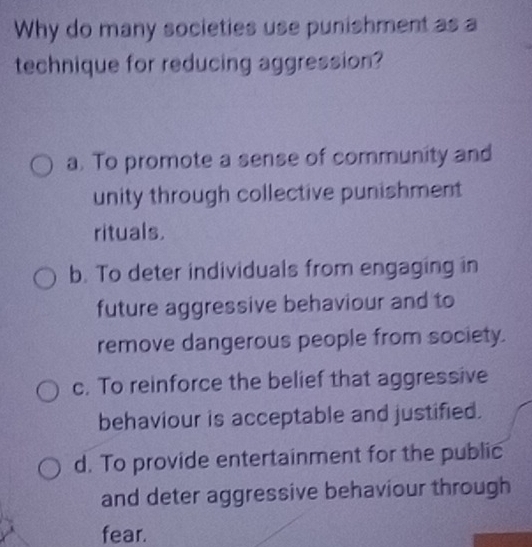 Solved: Why do many societies use punishment as a technique for ...