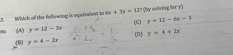 3(by solving for y)
t