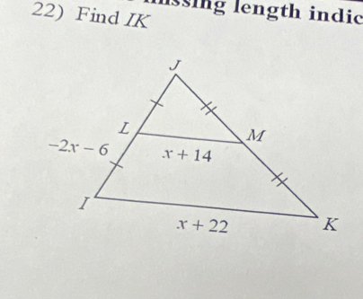 lssing length indic
22) Find IK