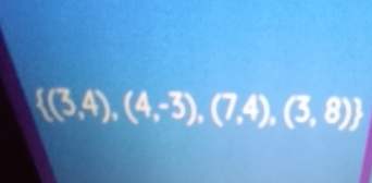  (3,4),(4,-3),(7,4),(3,8)