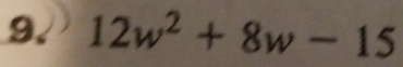 12w^2+8w-15