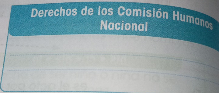 Derechos de los Comisión Humanos 
Nacional 
_ 
_ 
_ 
_ 
_ 
_